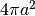 4\pi a^2