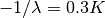 -1/\lambda=0.3 K